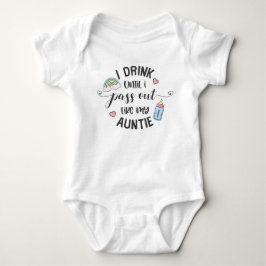 Ich trinke, bis ich wie meine Tante ausgehe Baby Strampler