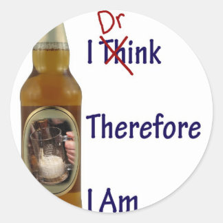 Ich trinke daher runder aufkleber