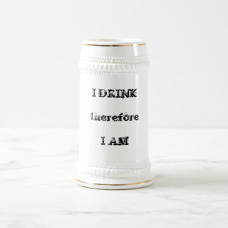 ICH TRINKE deshalb MICH BIN Bierglas