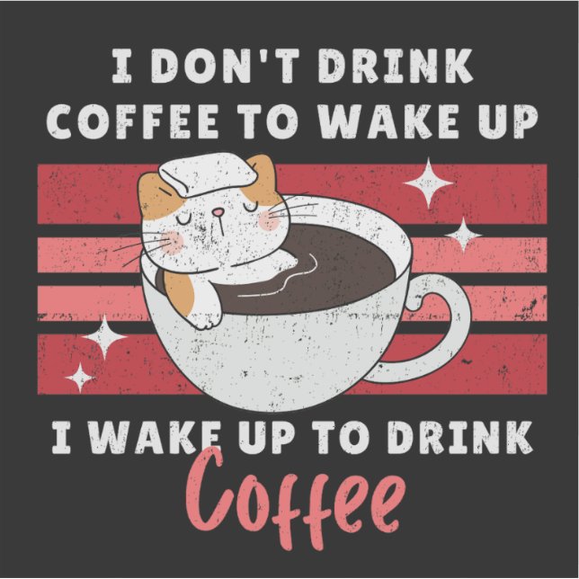 Ich trinke keinen Kaffee - ich Weckte auf, um Kaff Aufkleber (Vorderseite)