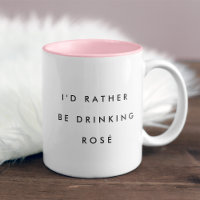 Ich trinke lieber Rosé