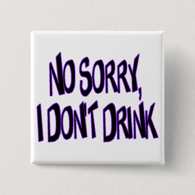 Ich trinke nicht button (Vorderseite)