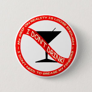 Ich trinke nicht Knopf Button