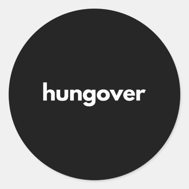 Ich trinke nie wieder Hunger über grau klein Runder Aufkleber (Vorderseite)