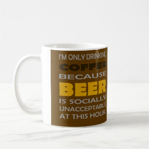 ICH TRINKE NUR BIER Witz Tasse für Bierliebhaber