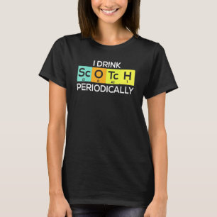 Ich trinke Schotch regelmäßig Whiskey-Hersteller T-Shirt