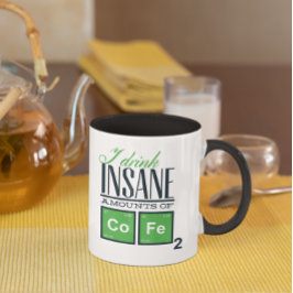 Ich trinke verrückte Mengen an Kaffee Funny Chemis Tasse