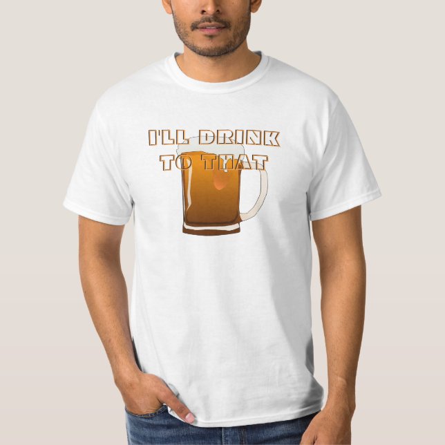 Ich trinke zu dem T-Shirt (Vorderseite)