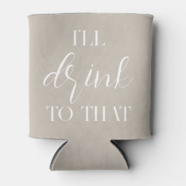 Ich trinke zu dieser Hochzeitsnadel. Dosenkühler