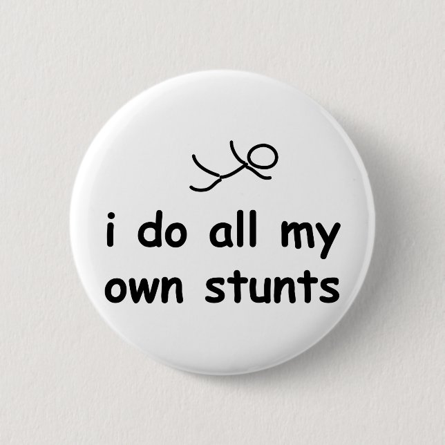 Ich tue alle meine eigenen Bremsungen Button (Vorderseite)