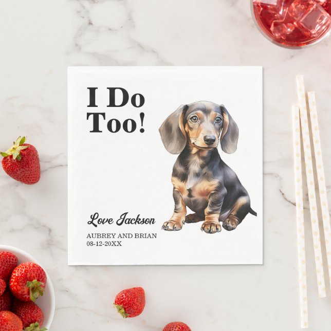 Ich tue auch! Dackel Dog Pet Hochzeit Serviette (Beispiel)