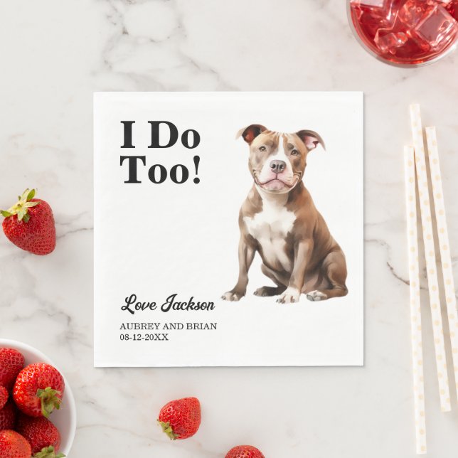 Ich tue auch! Pitbull Hunde Hochzeitstiefel Serviette (Beispiel)