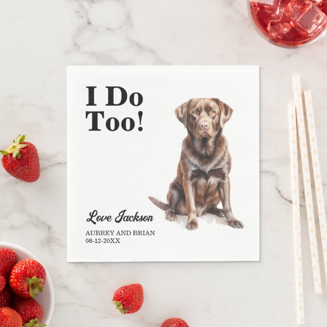 Ich tue auch! Schokolade Labrador Hochzeitstiefel Serviette (Beispiel)