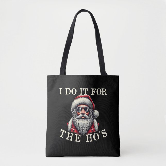 Ich tue es für das lustige, unpassende Weihnachten Tasche (Vorderseite)