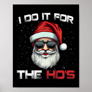 Ich tue es für das sonnige, unpassende Weihnachten Poster