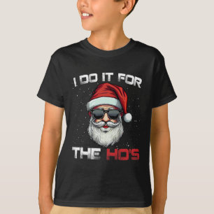 Ich tue es für das sonnige, unpassende Weihnachten T-Shirt