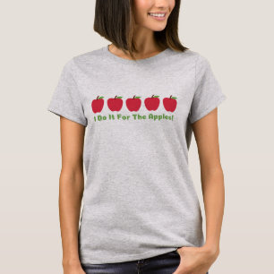 Ich tue es für den T - Shirt der Apfel-Frauen