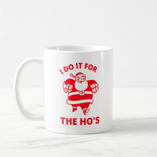 Ich tue es für die Hos Kaffeetasse