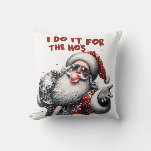 Ich tue es für die Ho's, Retro Santa Kissen (Vorderseite)