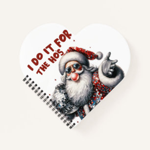 Ich tue es für die Ho's, Retro Santa Notizbuch