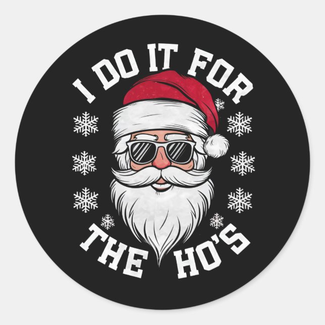 Ich tue es für die Weihnachtsfeier Runder Aufkleber (Vorderseite)