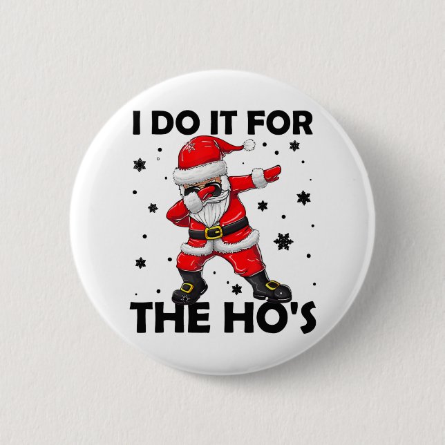 Ich tue es für Weihnachten, die Weihnachten des We Button (Vorderseite)