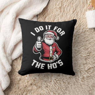 Ich tue es für Weihnachten in Hos Santa Claus Kissen