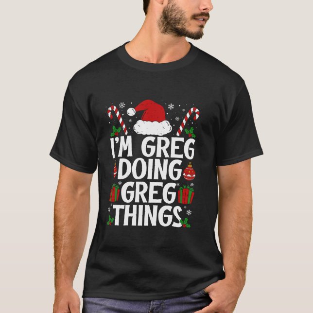ICH TUE GROSSE DINGE GUT. DAS IST MEIN CHRISTE T-Shirt (Vorderseite)