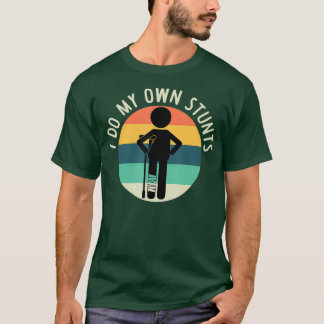 Ich tue meine eigenen Stunts, um gute Geschenke zu T-Shirt