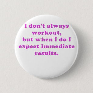 Ich tue nicht immer Training Button