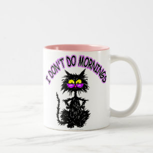 "Ich tue nicht Morgen-" Katzen-Geschenke Zweifarbige Tasse