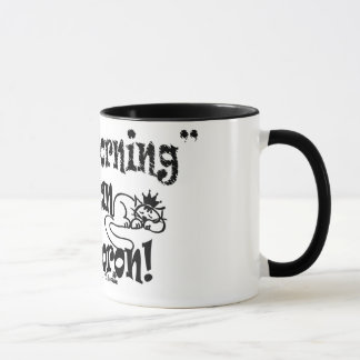 Ich tue nicht "tue" Morgen! Tasse