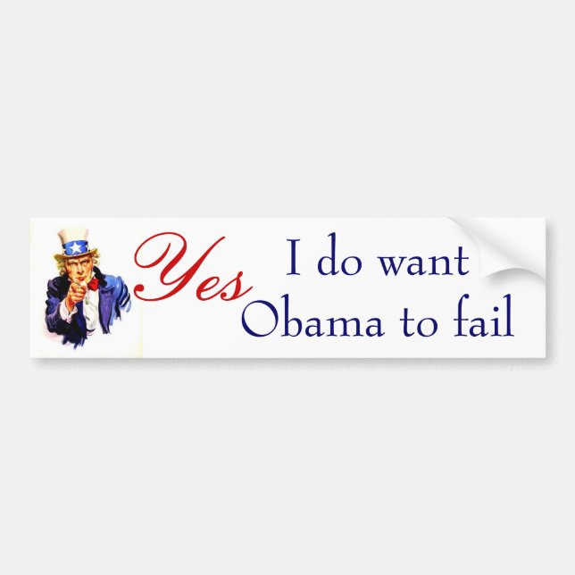 Ich tue wantObama, um zu versagen Autoaufkleber (Vorne)