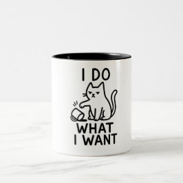 Ich tue, was ich Cat Gewollt habe - Funny Rebel Zweifarbige Tasse