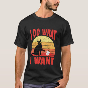 Ich tue, was ich Gewollt Funny Cat T-Shirt Kitten 