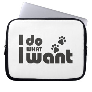 Ich tue, was ich gewollt habe, lustiges Katzen-Hun Laptopschutzhülle