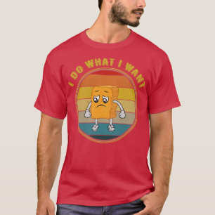 Ich tue, was ich Gewollt Hühnchen Nugget traurig e T-Shirt