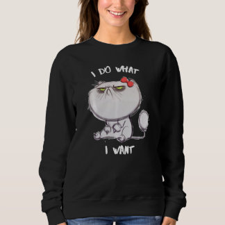Ich tue, was ich Hund Gewollt habe Sweatshirt