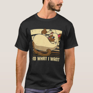 Ich tue, was ich Mittelfinger-Katze Gewollt habe T-Shirt