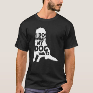 Ich tue, was mein Hund Crazy Dog Golden Retriever T-Shirt