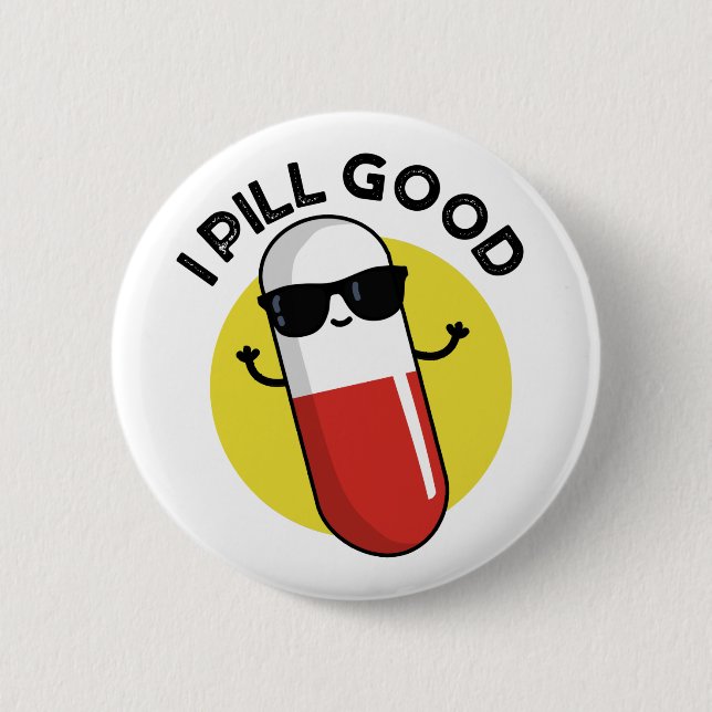 Ich übe einen guten Funny Medicine Pub Button (Vorderseite)