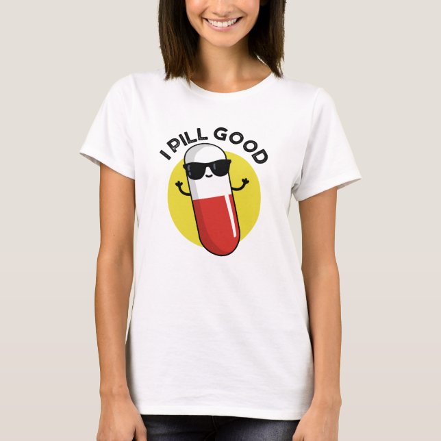 Ich übe einen guten Funny Medicine Pub T-Shirt (Vorderseite)