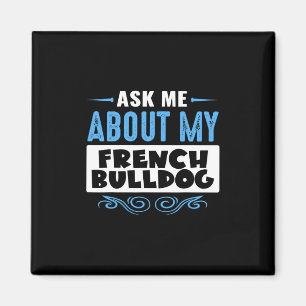 Ich über meinen französischen Bulldog (Blaue Textv Magnet