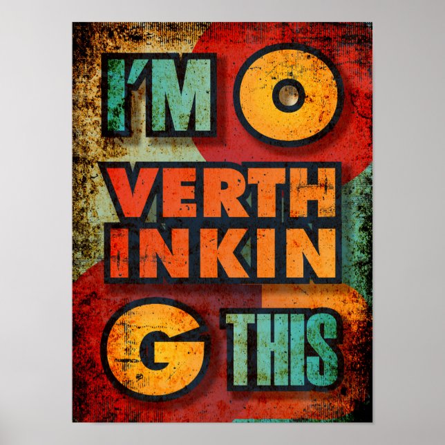 Ich überdenke dieses komische Zitat Sarkasmus Poster (Vorne)