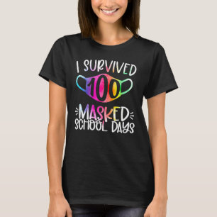 Ich überlebte 100 maskierte Schultage T-Shirt