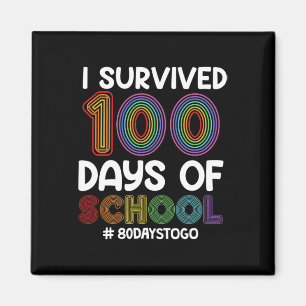 Ich überlebte 100 Tage in der Schule 80 Tage, um z Magnet