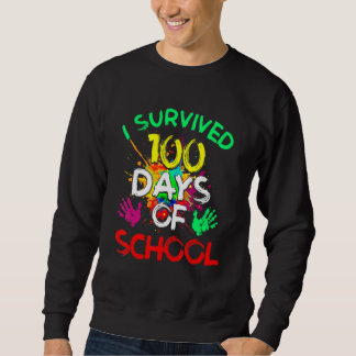 Ich überlebte 100 Tage Schule Grafik Lehrer Studen Sweatshirt