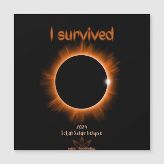 Ich überlebte 2024 solare Eclipse-Magnetkarte Magnetkarte