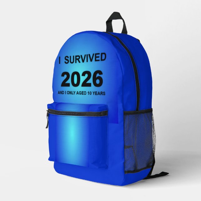 Ich überlebte 2026 bedruckter rucksack (Rückseitige Ecke Rechts)