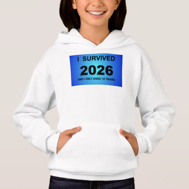 Ich überlebte 2026 hoodie (Vorderseite)